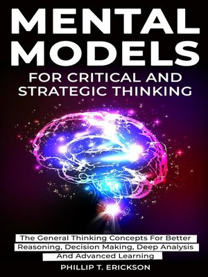 cover image of Mental Models For Critical and Strategic Thinking